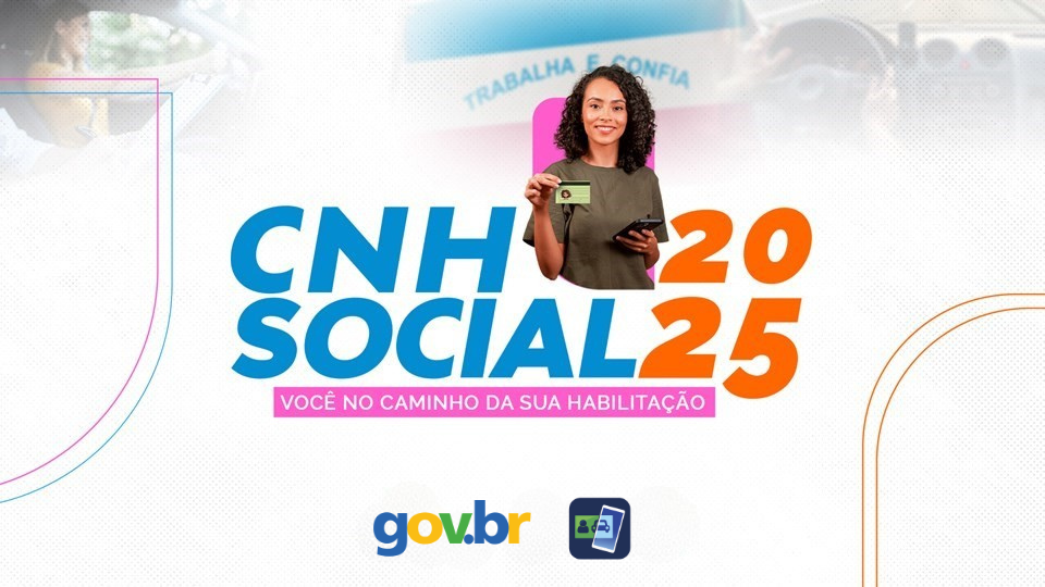 CNH Social 2025 - Você no caminho da sua habilitação